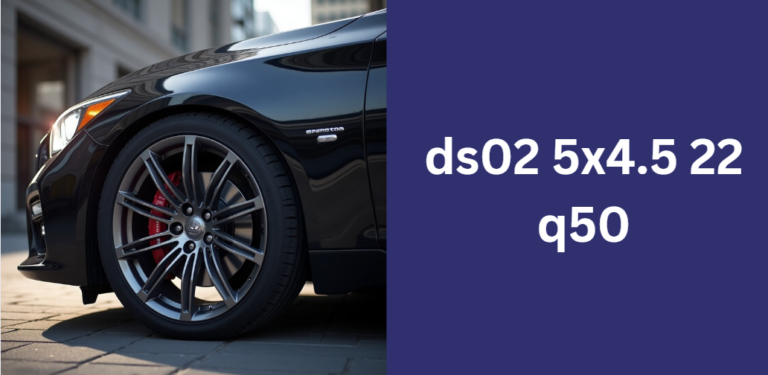 ds02 5x4.5 22 q50