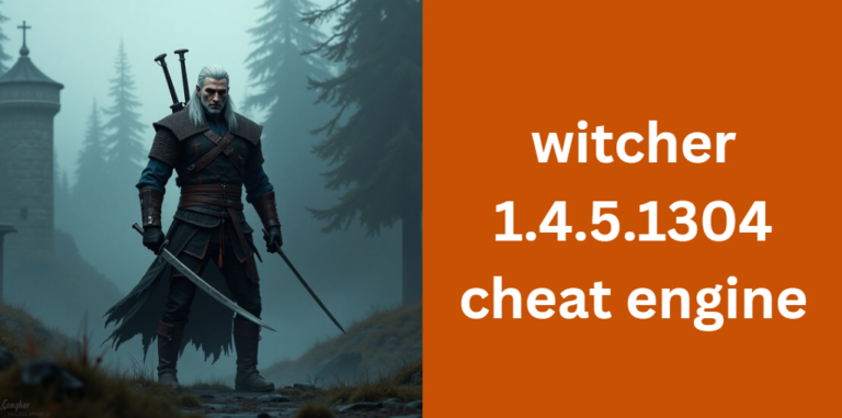 witcher 1.4.5.1304 cheat engine