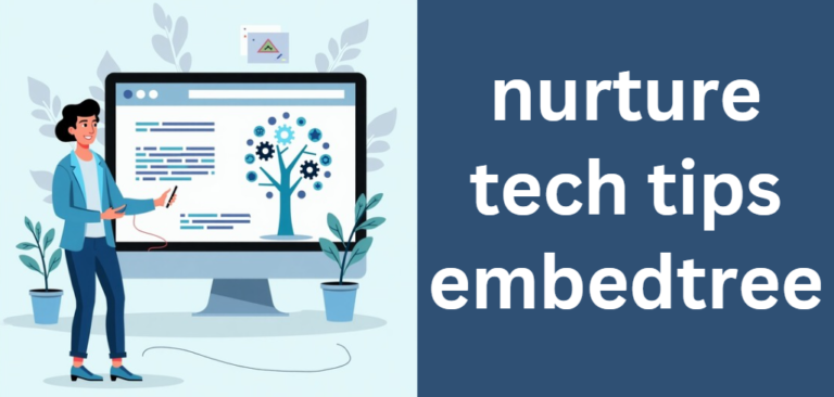 nurture tech tips embedtree